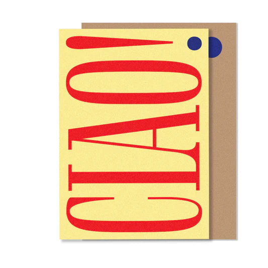 A greeting card with a red 'Ciao' text on a yellow background, accented with a blue circle, and a cream background.