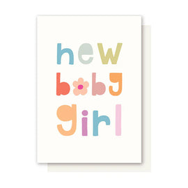 Card with colorful text 'New Baby Girl' on a white background