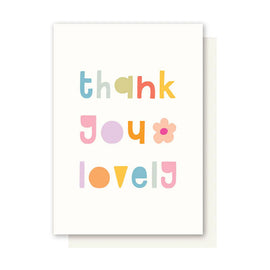 Colorful text card with 'thank you lovely' on a white background