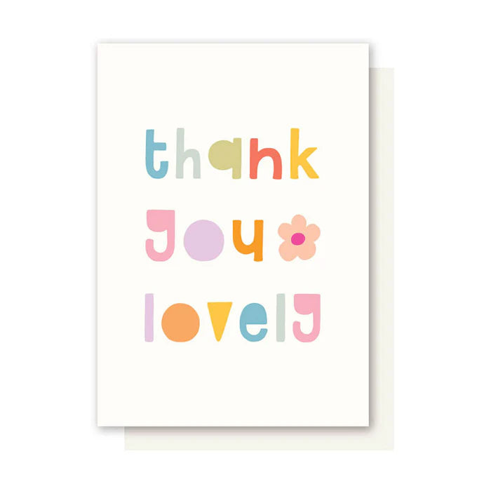 Colorful text card with 'thank you lovely' on a white background