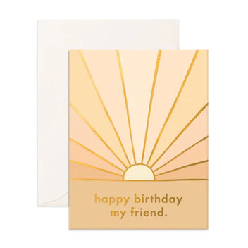 A greeting card with a sunbeam design and the text 'happy birthday my friend.''