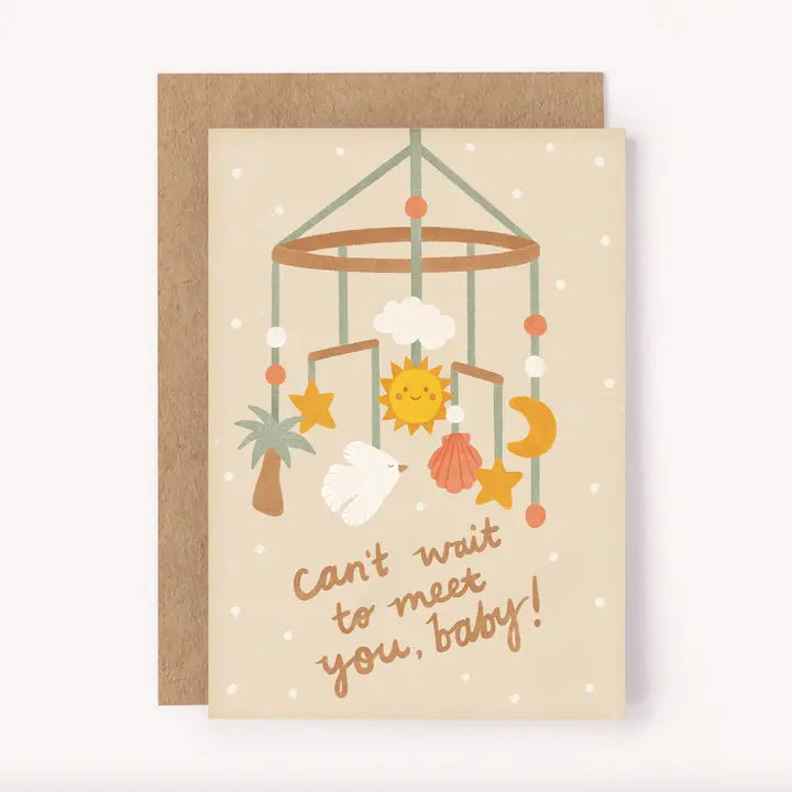 CAN'T WAIT TO MEET YOU BABY GREETING CARD
