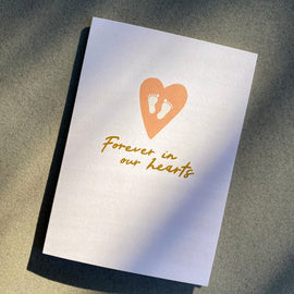 FOREVER IN OUR HEARTS GREETING CARD