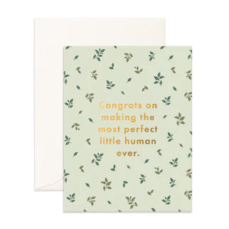 PERFECT LITTLE HUMAN GREETING CARD