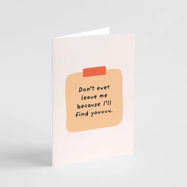 I WILL FIND YOUUUUU GREETING CARD