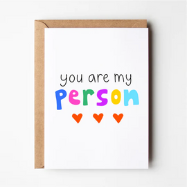 YOU ARE MY PERSON GREETING CARD