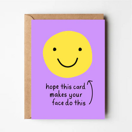 FACE DO THIS GREETING CARD