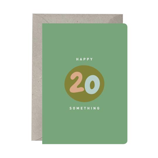 The 20 SOMETHING GREETING CARD by Smellies Flowers features a green cover with 